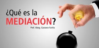 ¿Qué es la Mediación? por Gustavo Fariña