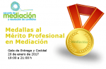 Entrega de las Medallas al Mérito Profesional en Mediación