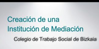 Colegio de Trabajo Social de Bizkaia crea una Institución de Mediación.