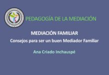 Cómo ser buen Mediador Familiar. Consejos Ana Criado Inchauspé
