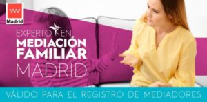 Curso Mediación Familiar en Madrid