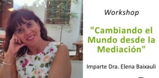 Workshop: Cambiando el Mundo desde la Mediación