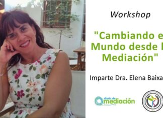 Workshop: Cambiando el Mundo desde la Mediación