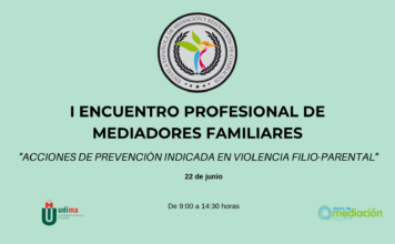 Llega el I Encuentro Profesional de Mediadores Familiares El 22 de junio se celebra el I Encuentro de Mediadores Familiares en Madrid
